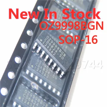 2VNT/DAUG OZ9998BGN OZ9998 SOP-16 SMD LCD aukštos įtampos valdybos chip NAUJAS Sandėlyje